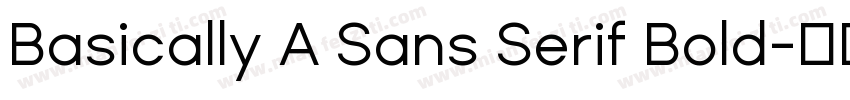 Basically A Sans Serif Bold字体转换